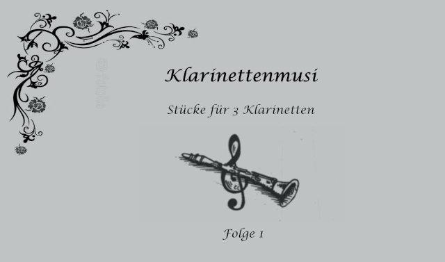 Noten – Klarinettenmusi Folge 1